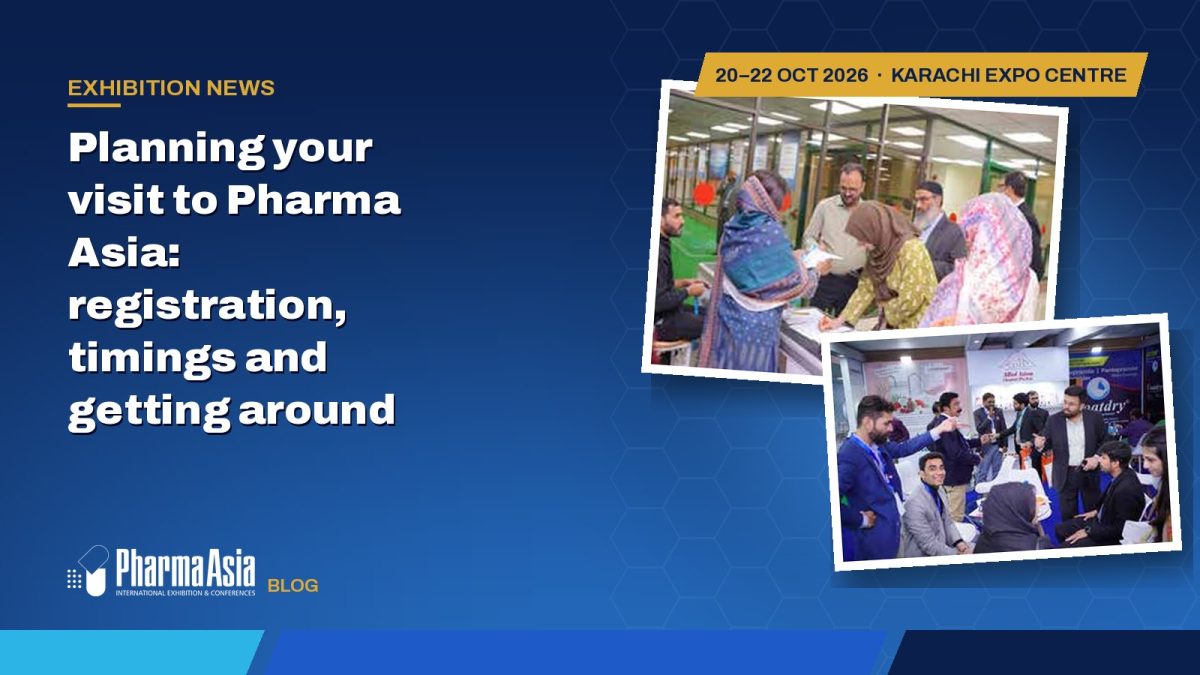 Planning your visit to Pharma Asia: registration, timings and getting around