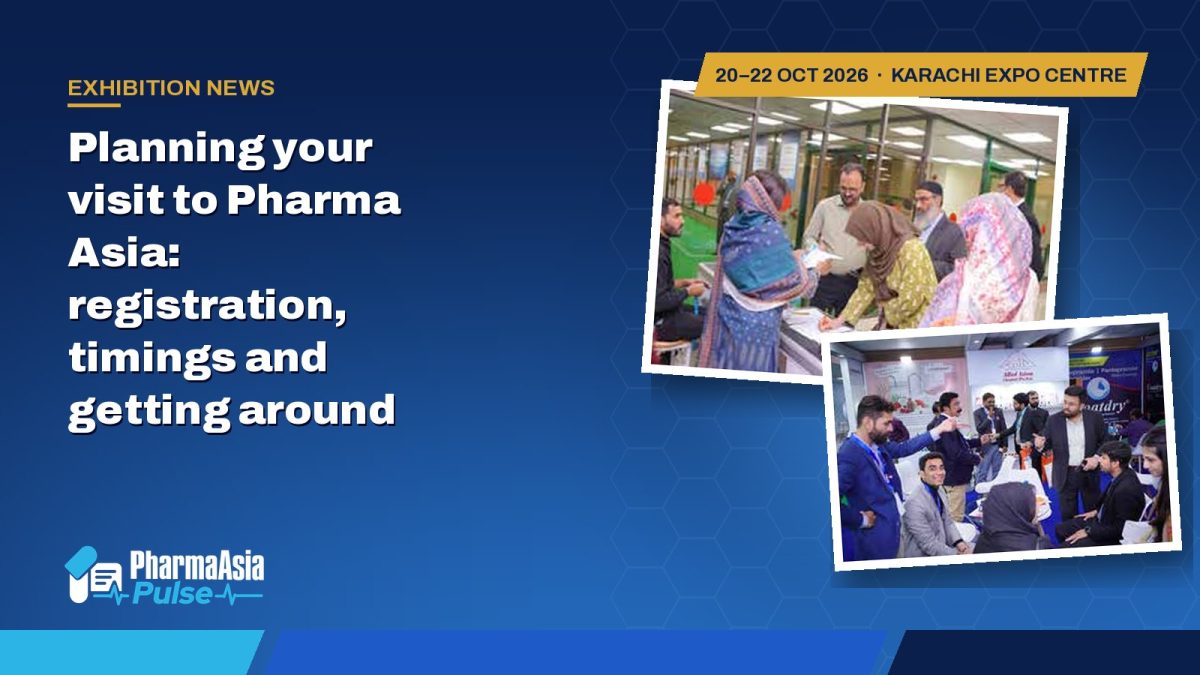 Planning your visit to Pharma Asia: registration, timings and getting around